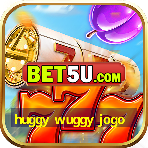 huggy wuggy jogo